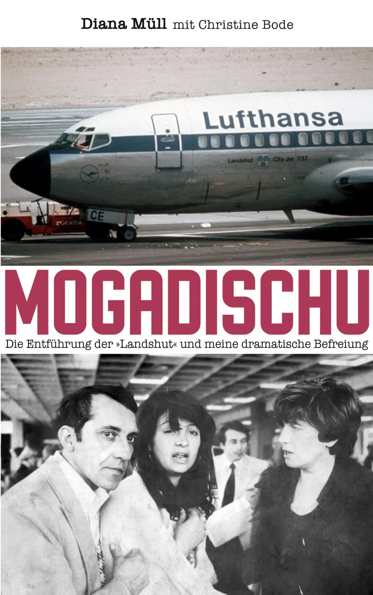 Cover: 9783695117475 | Mogadischu | Diana Müll (u. a.) | Taschenbuch | 190 S. | Deutsch