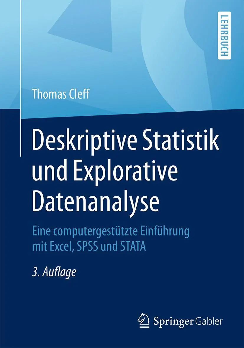 Cover: 9783834947475 | Deskriptive Statistik und Explorative Datenanalyse | Thomas Cleff