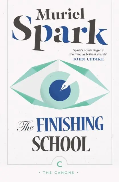 Cover: 9781782117575 | The Finishing School | Muriel Spark | Taschenbuch | Canons | Englisch