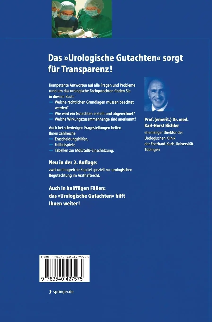 Rückseite: 9783540427575 | Das urologische Gutachten | Karl-Horst Bichler | Buch | xviii | 2004