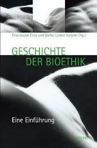 Cover: 9783897857575 | Geschichte der Bioethik | Eine Einführung | Tina-Louise Eissa | Buch