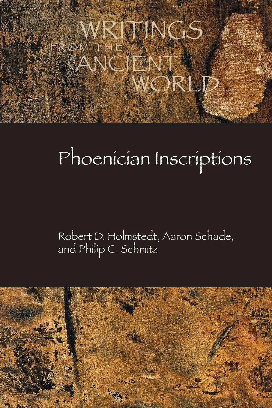 Cover: 9781628377675 | Phoenician Inscriptions | Robert D. Holmstedt (u. a.) | Taschenbuch