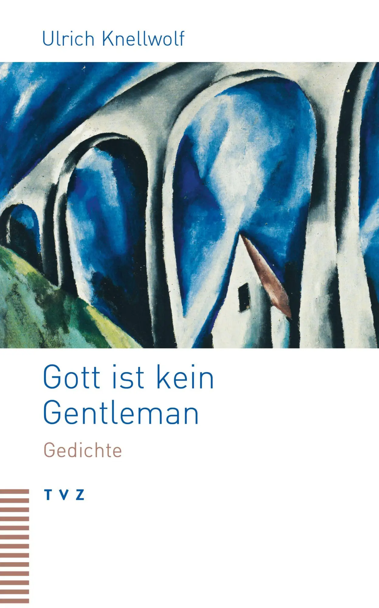 Cover: 9783290187675 | Gott ist kein Gentleman | Gedichte | Ulrich Knellwolf | Taschenbuch