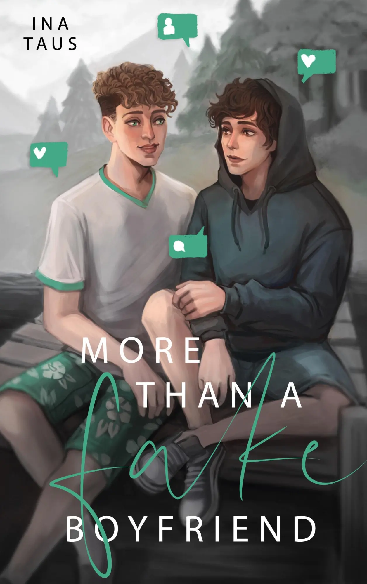 Cover: 9783769377675 | More than a Fake-Boyfriend | Ina Taus | Taschenbuch | 288 S. | Deutsch