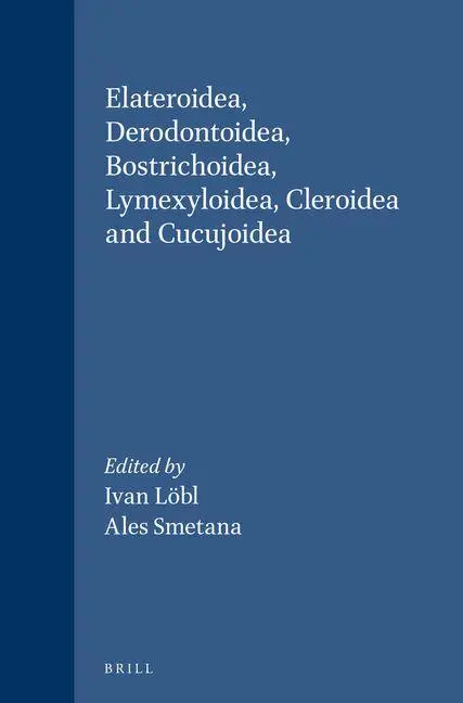 Cover: 9788788757675 | Elateroidea, Derodontoidea, Bostrichoidea, Lymexyloidea, Cleroidea...