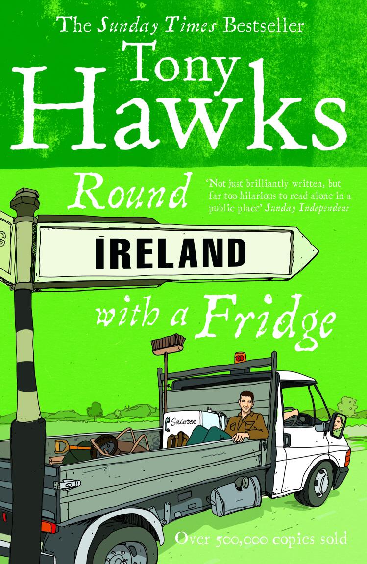 Round Ireland with a Fridge | Tony Hawks | Taschenbuch | B-format paperback | 266 S. | Englisch | 1999 | Random House UK Ltd | EAN 9780091867775 - Hawks, Tony