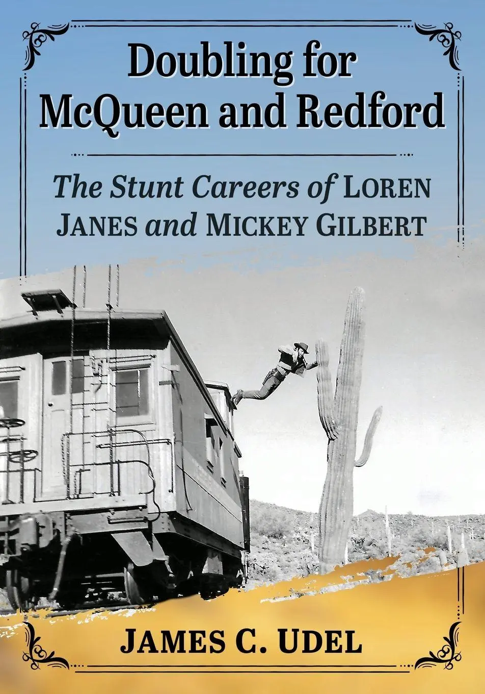 Cover: 9780786497775 | Doubling for McQueen and Redford | James C. Udel | Taschenbuch | 2021