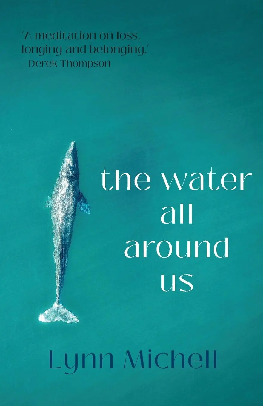 Cover: 9781739177775 | The water all around us | Lynn Michell | Taschenbuch | Englisch | 2023