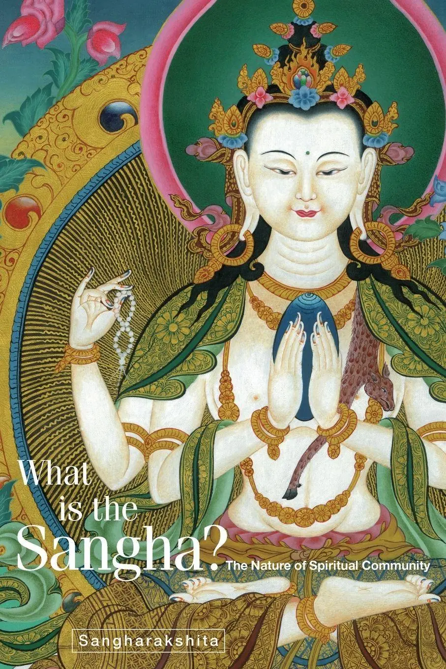 Cover: 9781911407775 | What Is the Sangha?: The Nature of Spiritual Community | Taschenbuch