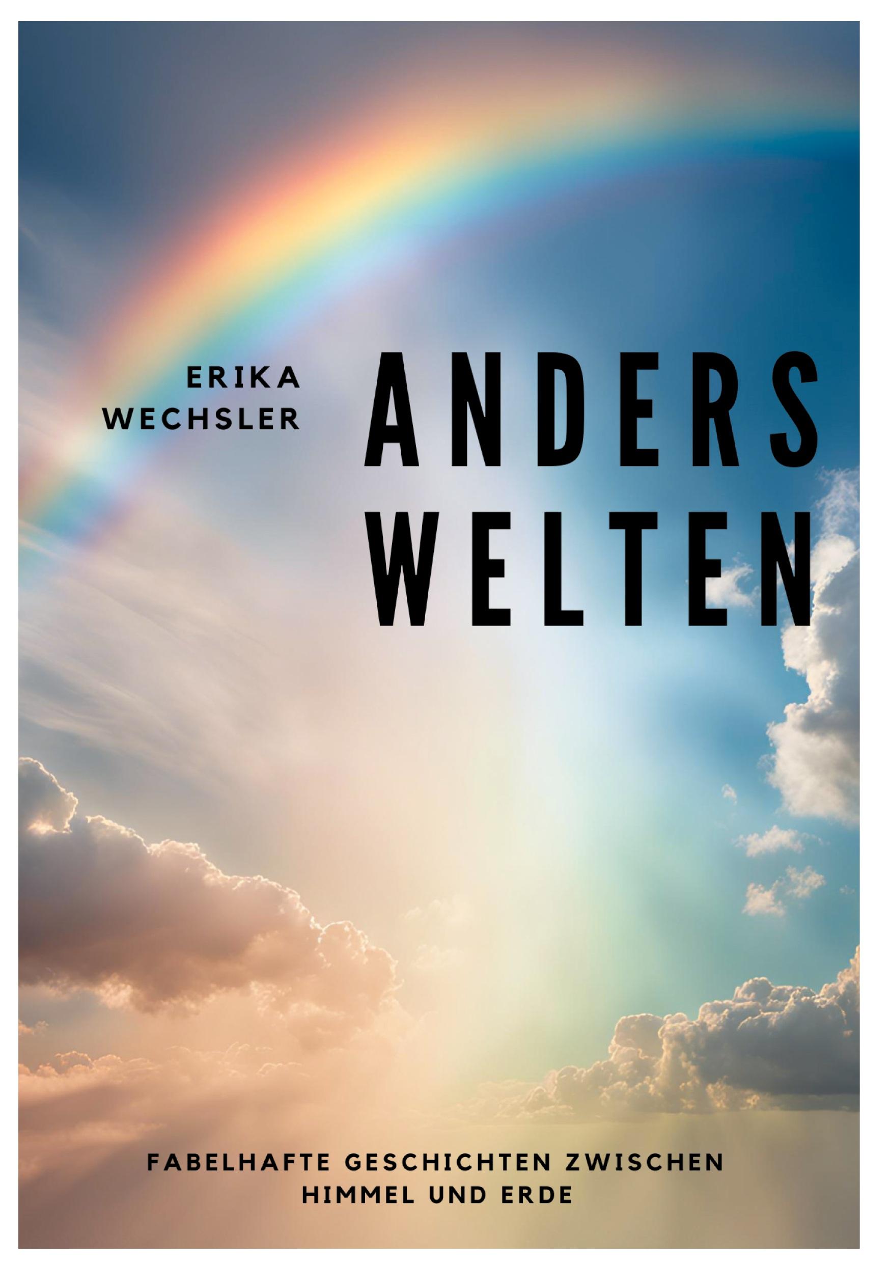 Cover: 9783759777775 | Anders Welten | Fabelhafte Geschichten zwischen Himmel und Erde | Buch