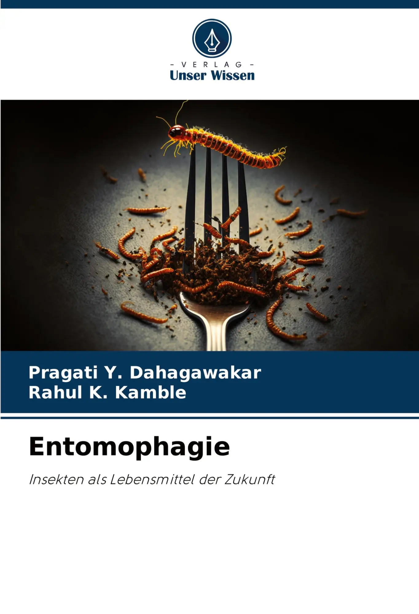 Cover: 9786206337775 | Entomophagie | Insekten als Lebensmittel der Zukunft | Taschenbuch