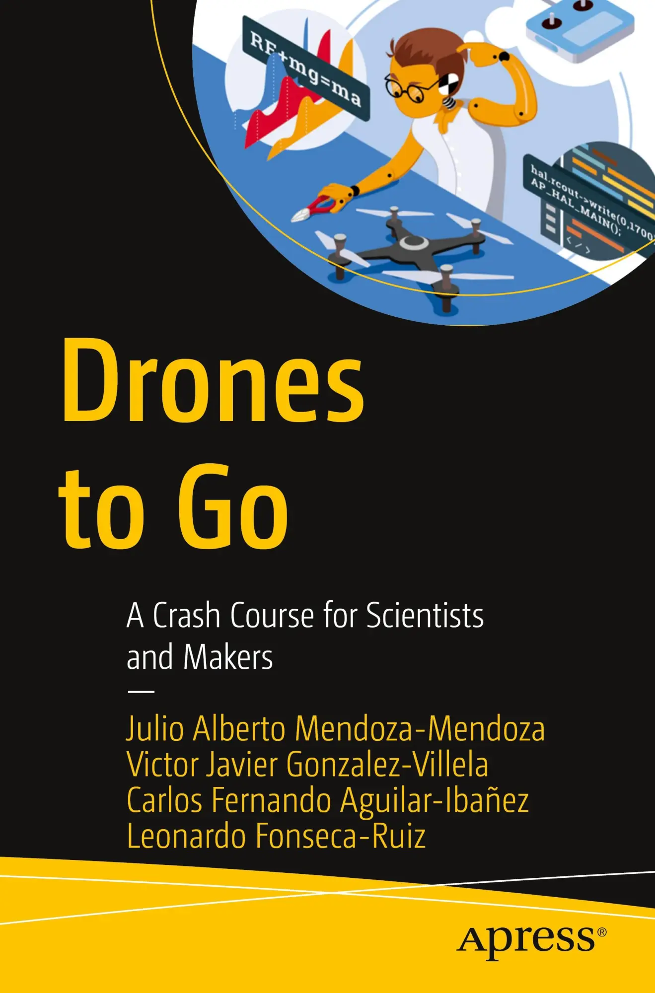 Cover: 9781484267875 | Drones to Go | A Crash Course for Scientists and Makers | Taschenbuch