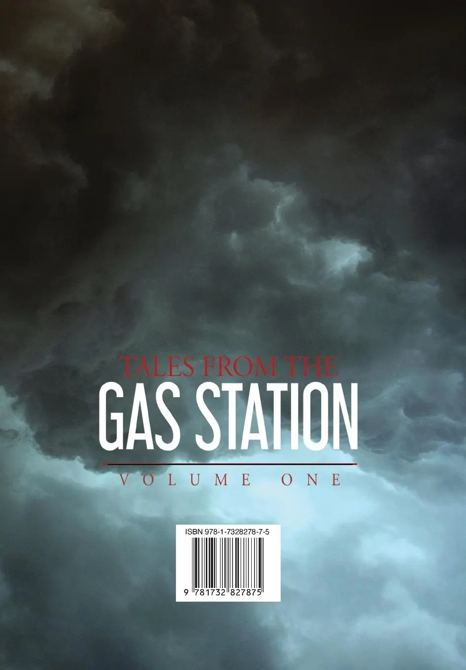 Rückseite: 9781732827875 | Tales from the Gas Station | Volume One | Jack Townsend | Buch | 2022