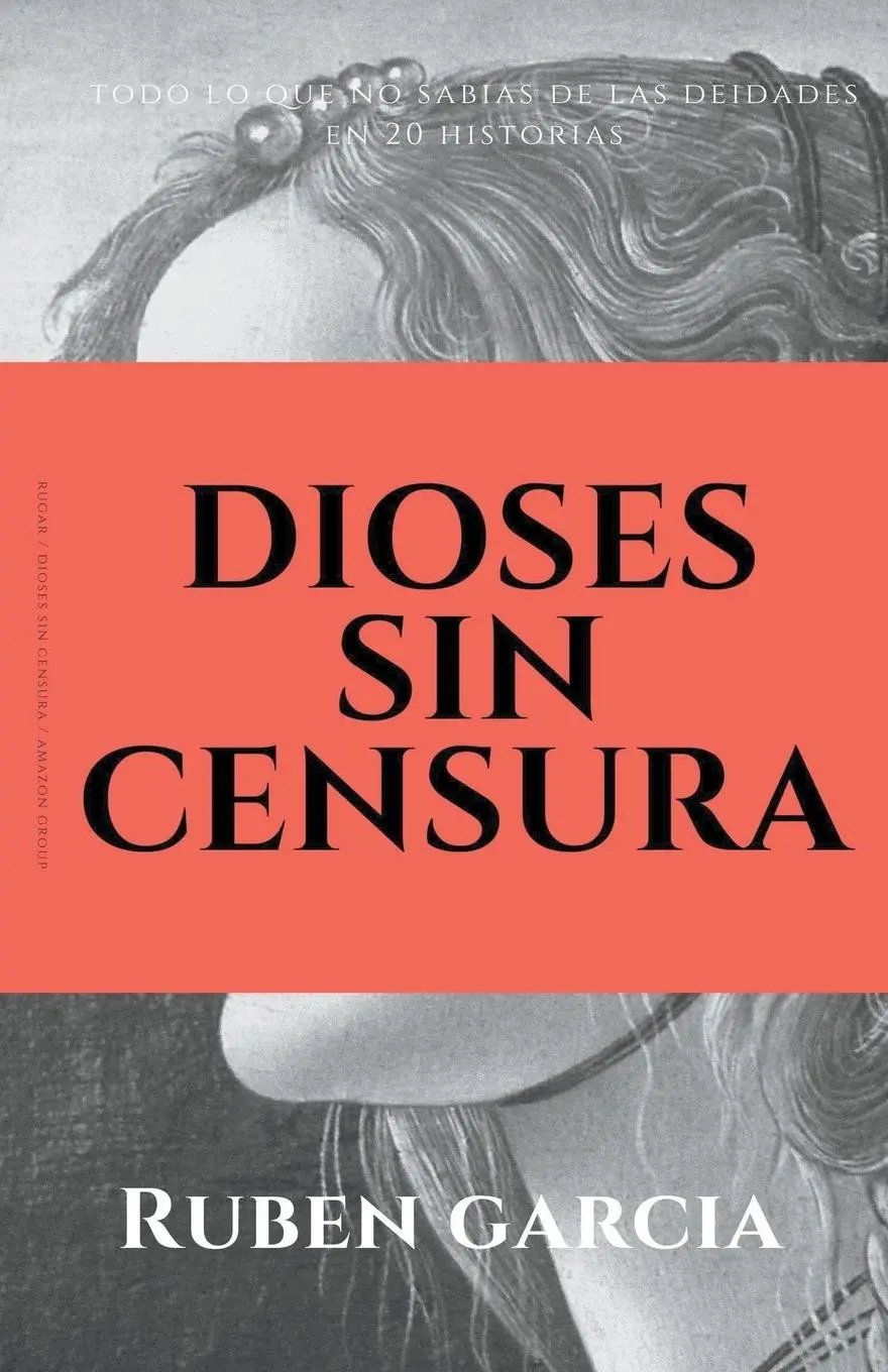 Cover: 9798223327875 | Dioses sin censura | Ruben Garcia | Taschenbuch | Spanisch | 2019