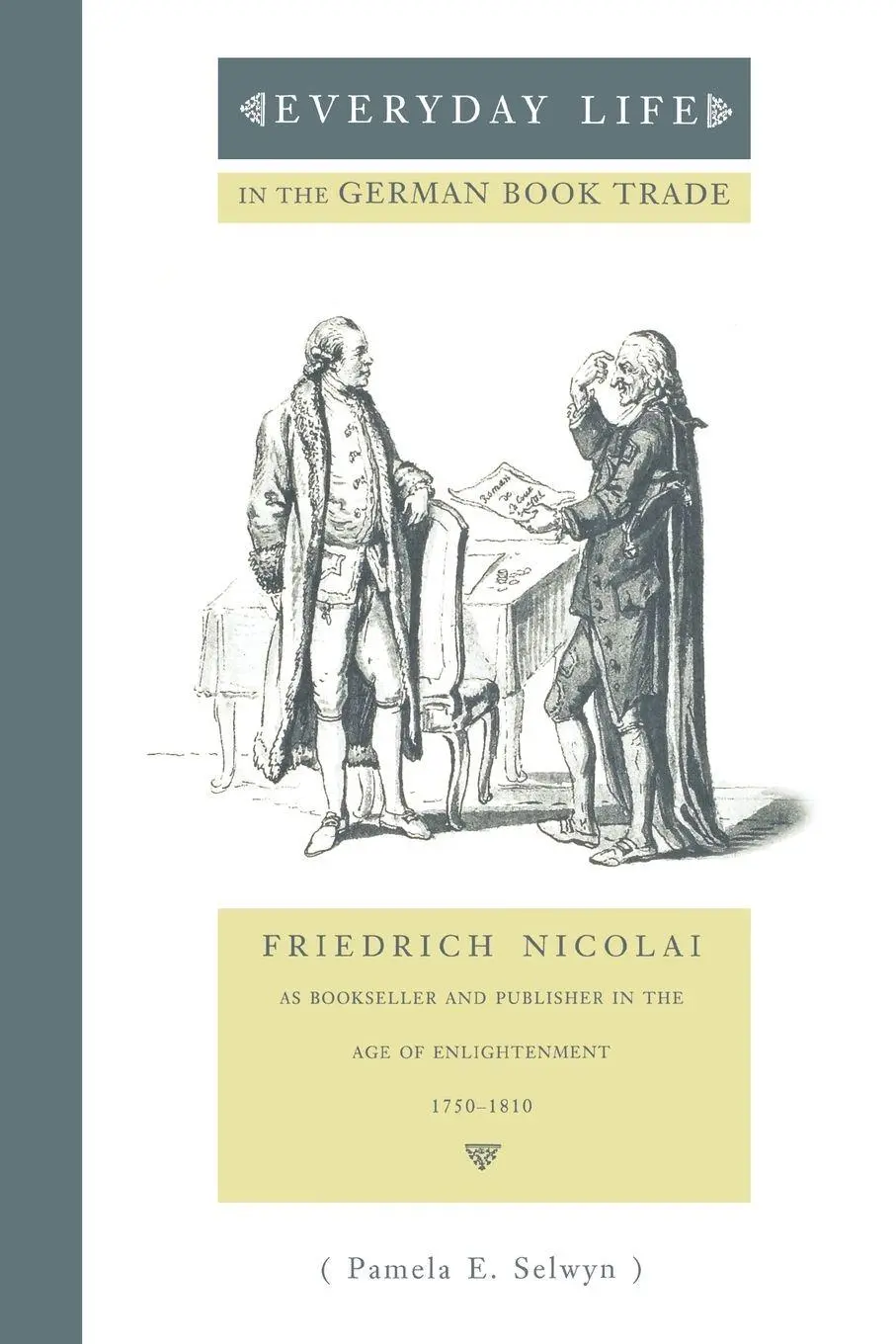 Cover: 9780271027975 | Everyday Life in the German Book Trade | Pamela E. Selwyn | Buch
