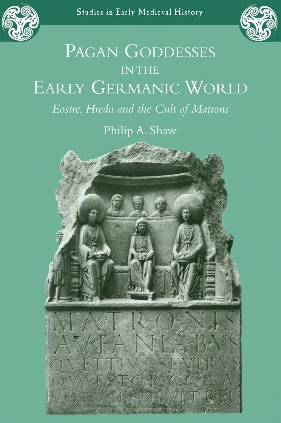 Cover: 9780715637975 | Pagan Goddesses in the Early Germanic World | Philip A. Shaw | Buch