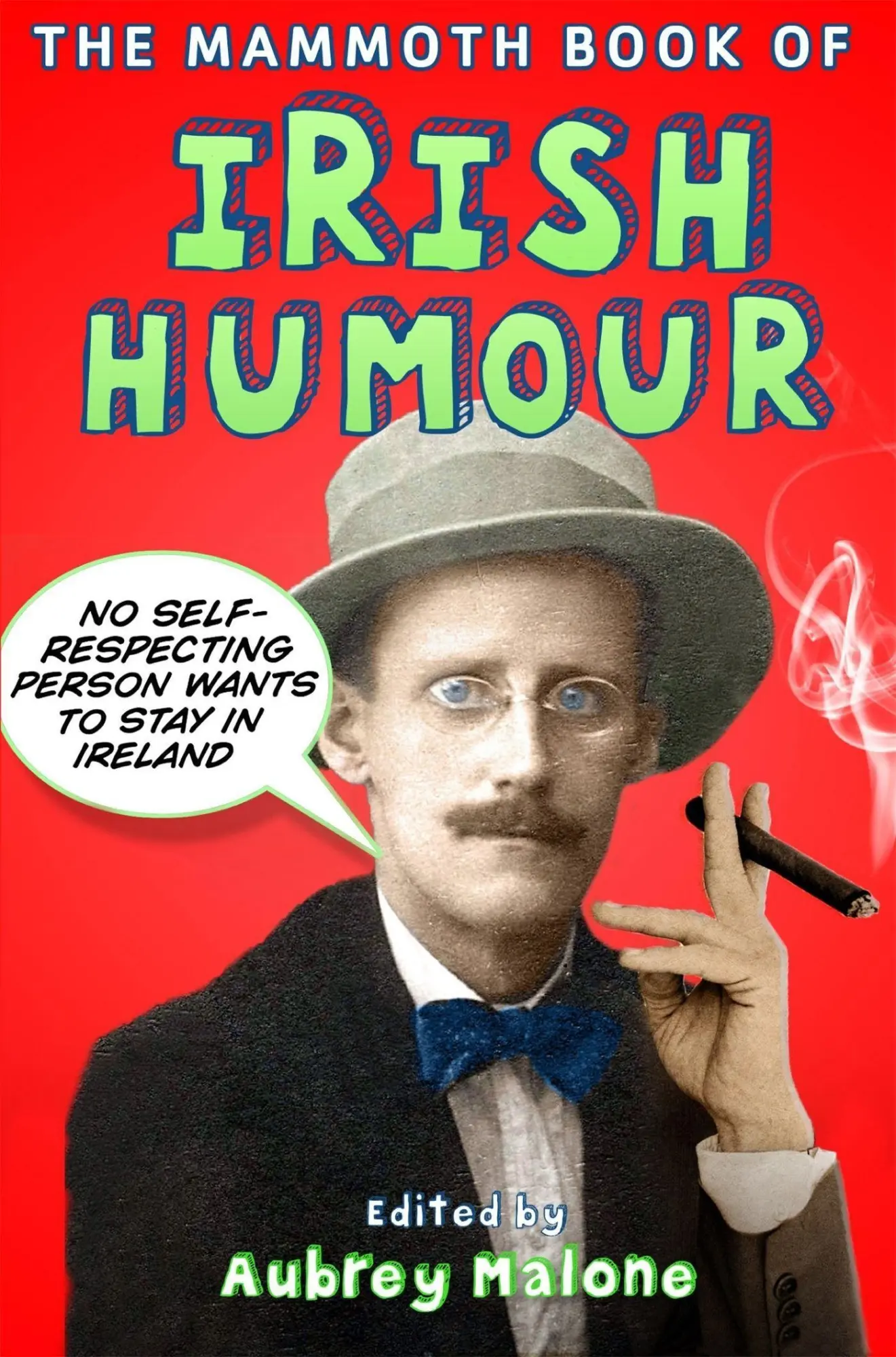 Cover: 9781780337975 | The Mammoth Book of Irish Humour | Aubrey Malone | Taschenbuch | 2021