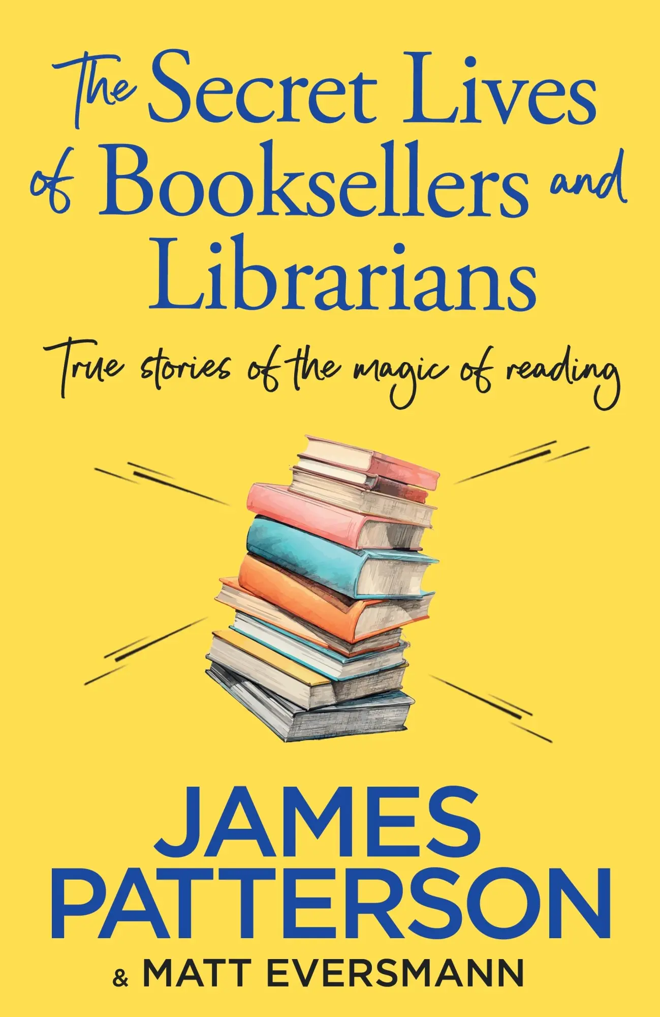 Cover: 9781804947975 | The Secret Lives of Booksellers &amp; Librarians | James Patterson | Buch