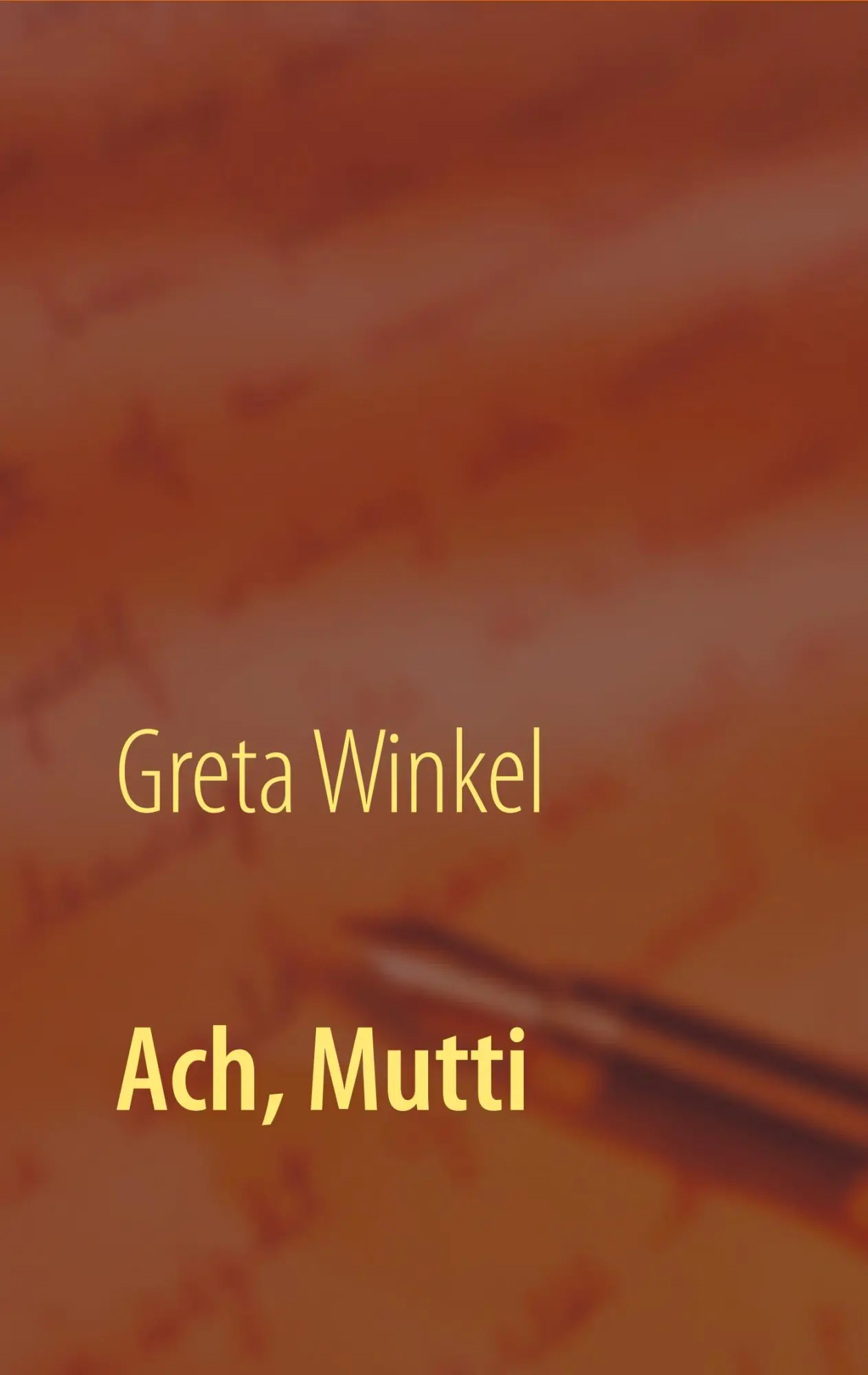 Cover: 9783746027975 | Ach, Mutti | Greta Winkel | Taschenbuch | 348 S. | Deutsch | 2017