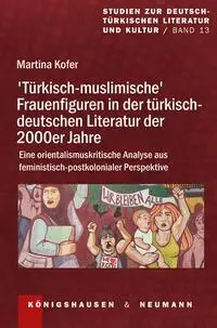Cover: 9783826077975 | >Türkisch-muslimische< Frauenfiguren in der türkisch-deutschen...