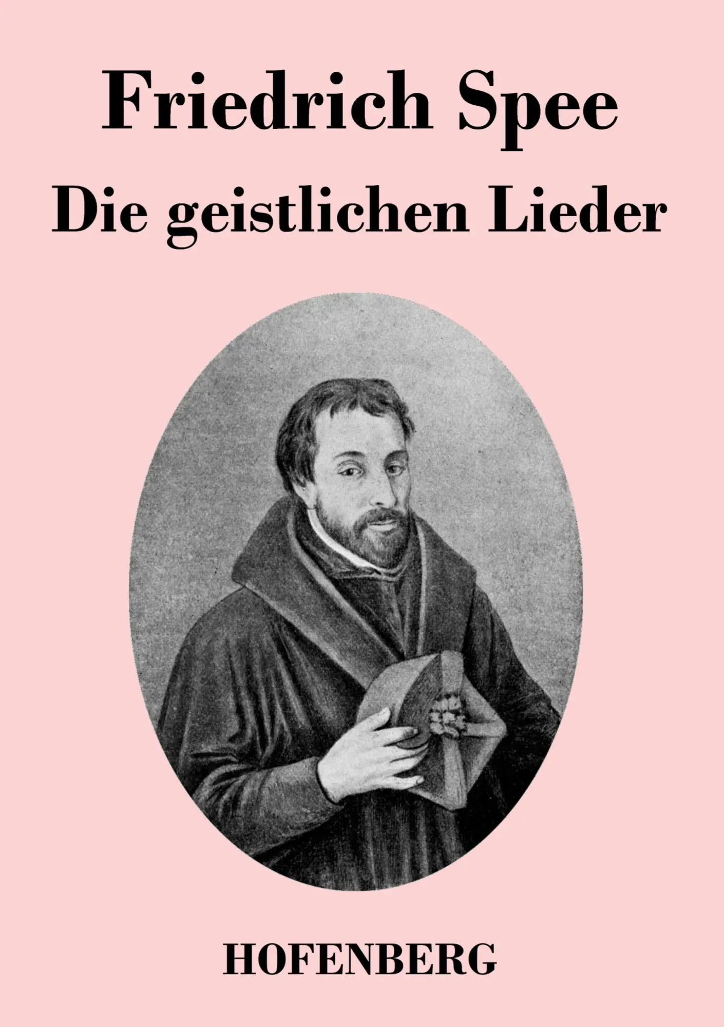 Cover: 9783843047975 | Die geistlichen Lieder | Friedrich Spee | Taschenbuch | 156 S. | 2014