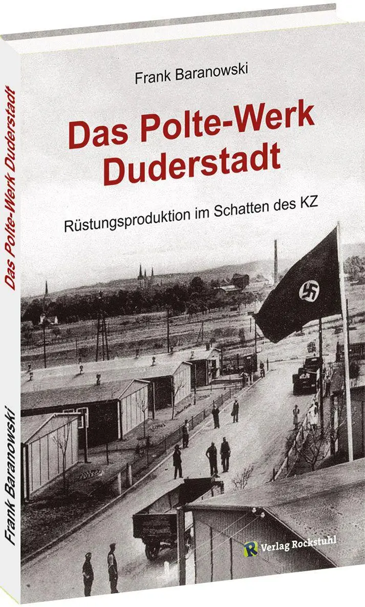Cover: 9783959667975 | Das Polte-Werk Duderstadt | Rüstungsproduktion im Schatten des KZ