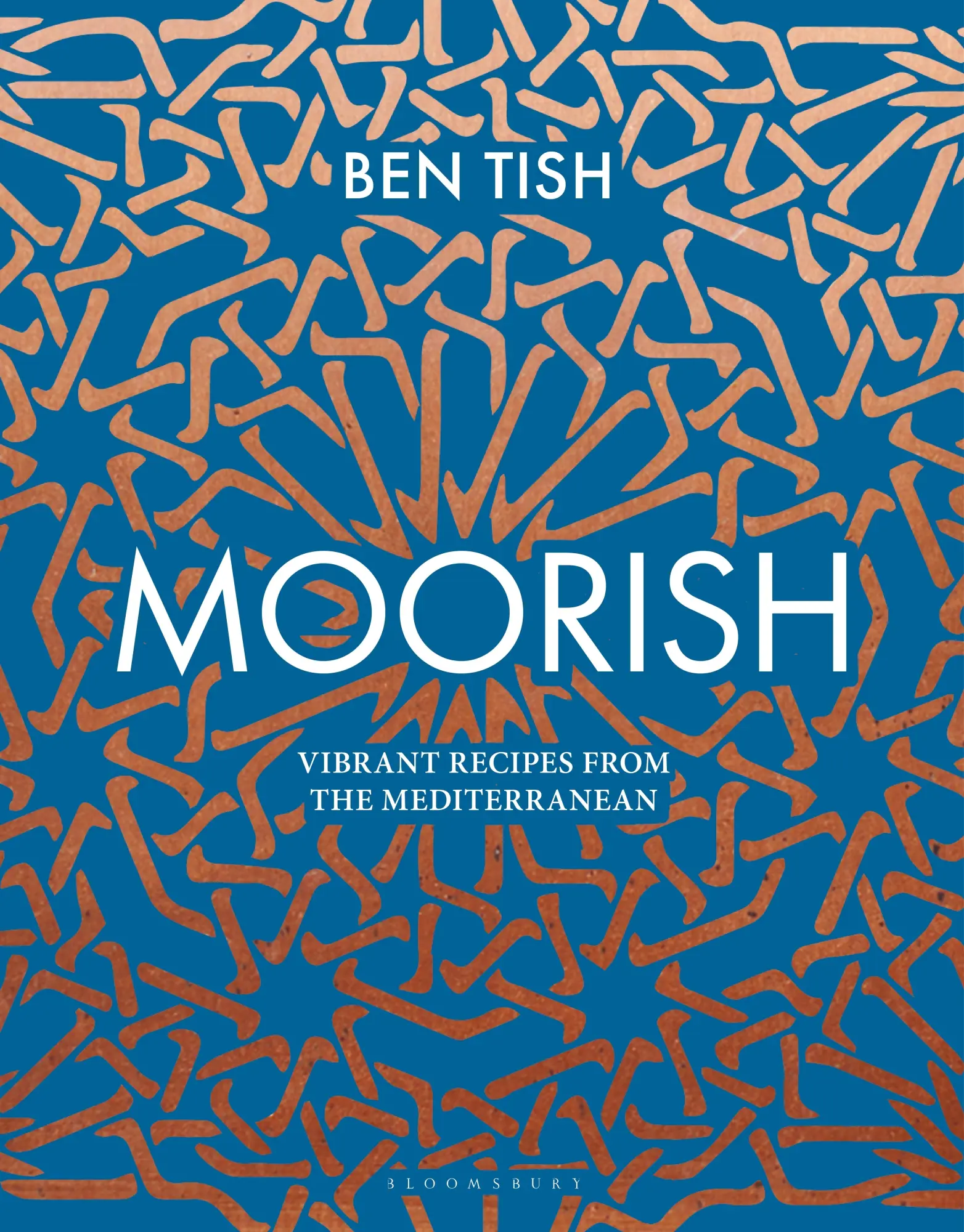 Cover: 9781472958075 | Moorish | Vibrant Recipes from the Mediterranean | Ben Tish | Buch
