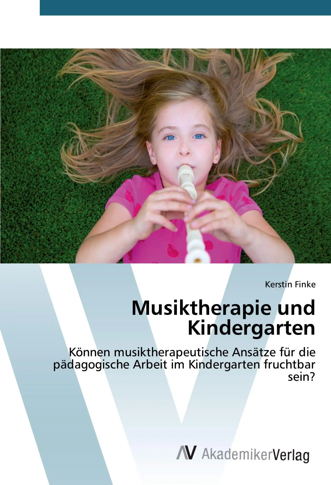 Cover: 9783639478075 | Musiktherapie und Kindergarten | Kerstin Finke | Taschenbuch | 52 S.