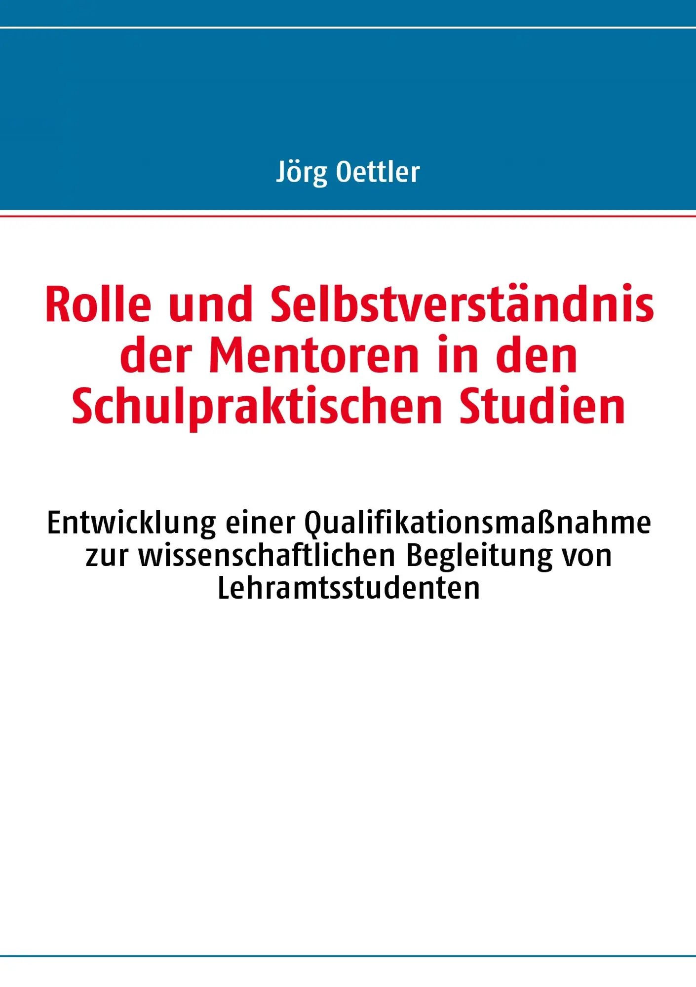 Cover: 9783837098075 | Rolle und Selbstverständnis der Mentoren in den Schulpraktischen...