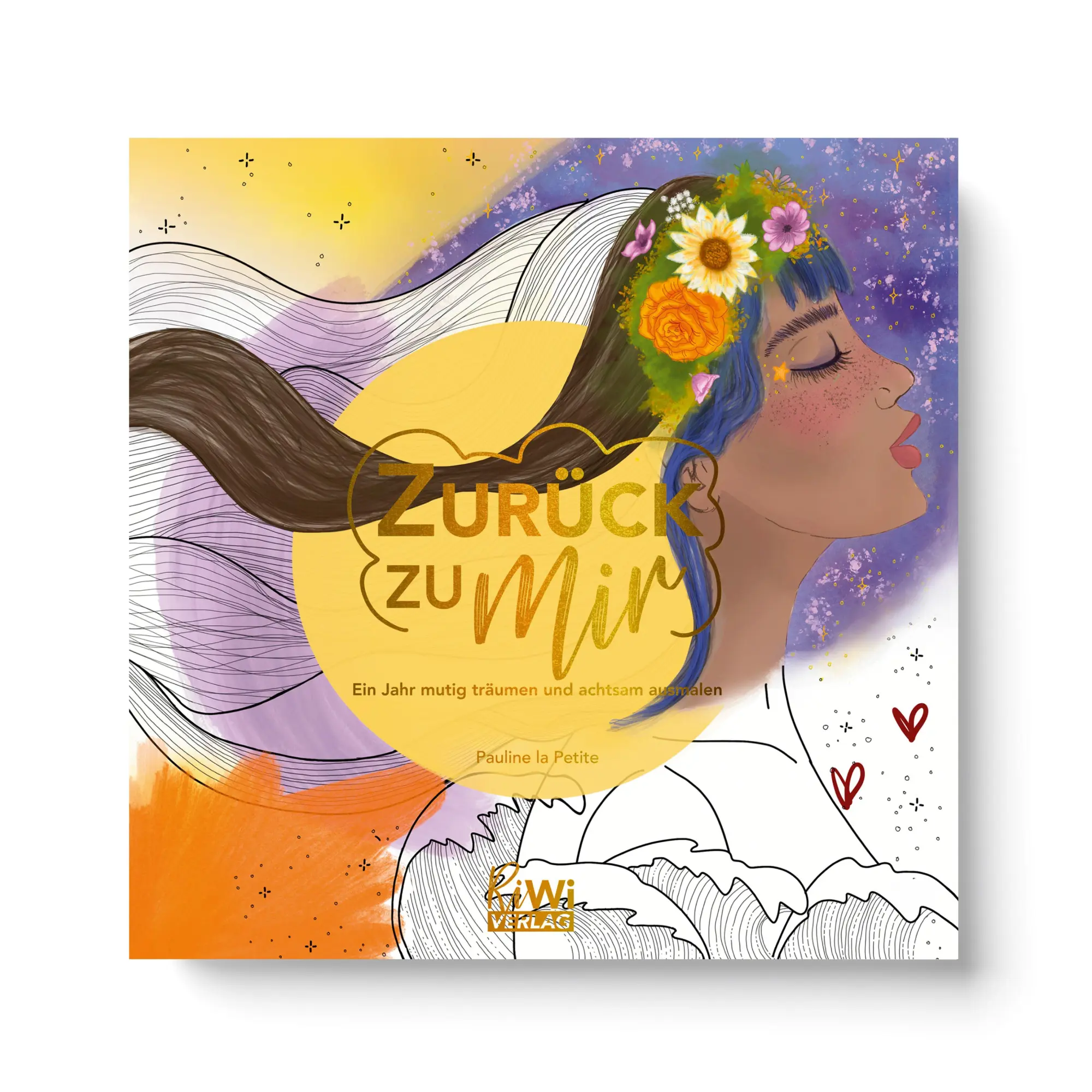 Cover: 9783982538075 | Zurück zu mir | Ein Jahr mutig träumen und achtsam ausmalen | Petite