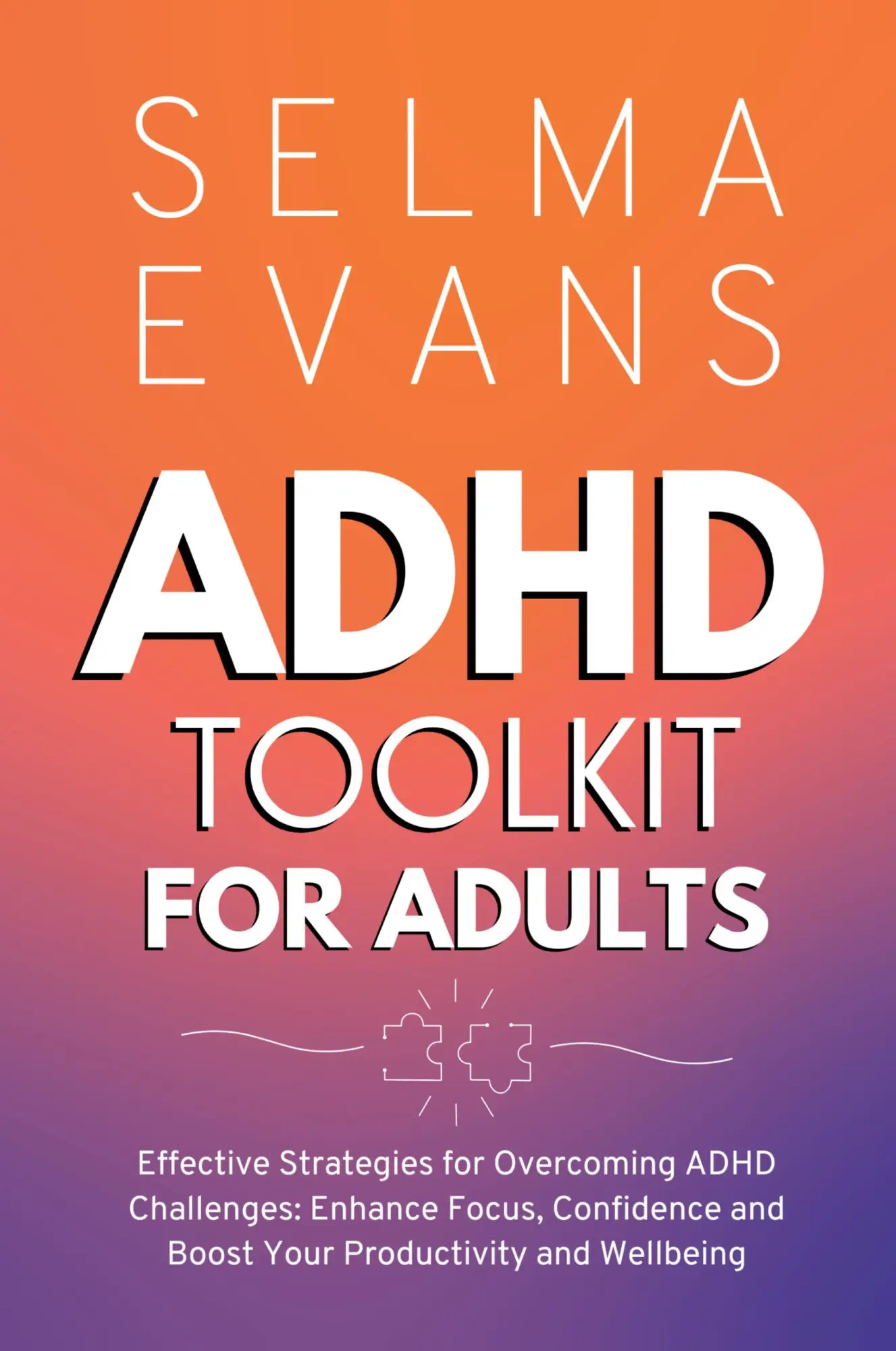 Cover: 9791281498075 | ADHD Toolkit for Adults | Selma Evans | Taschenbuch | Englisch | 2023