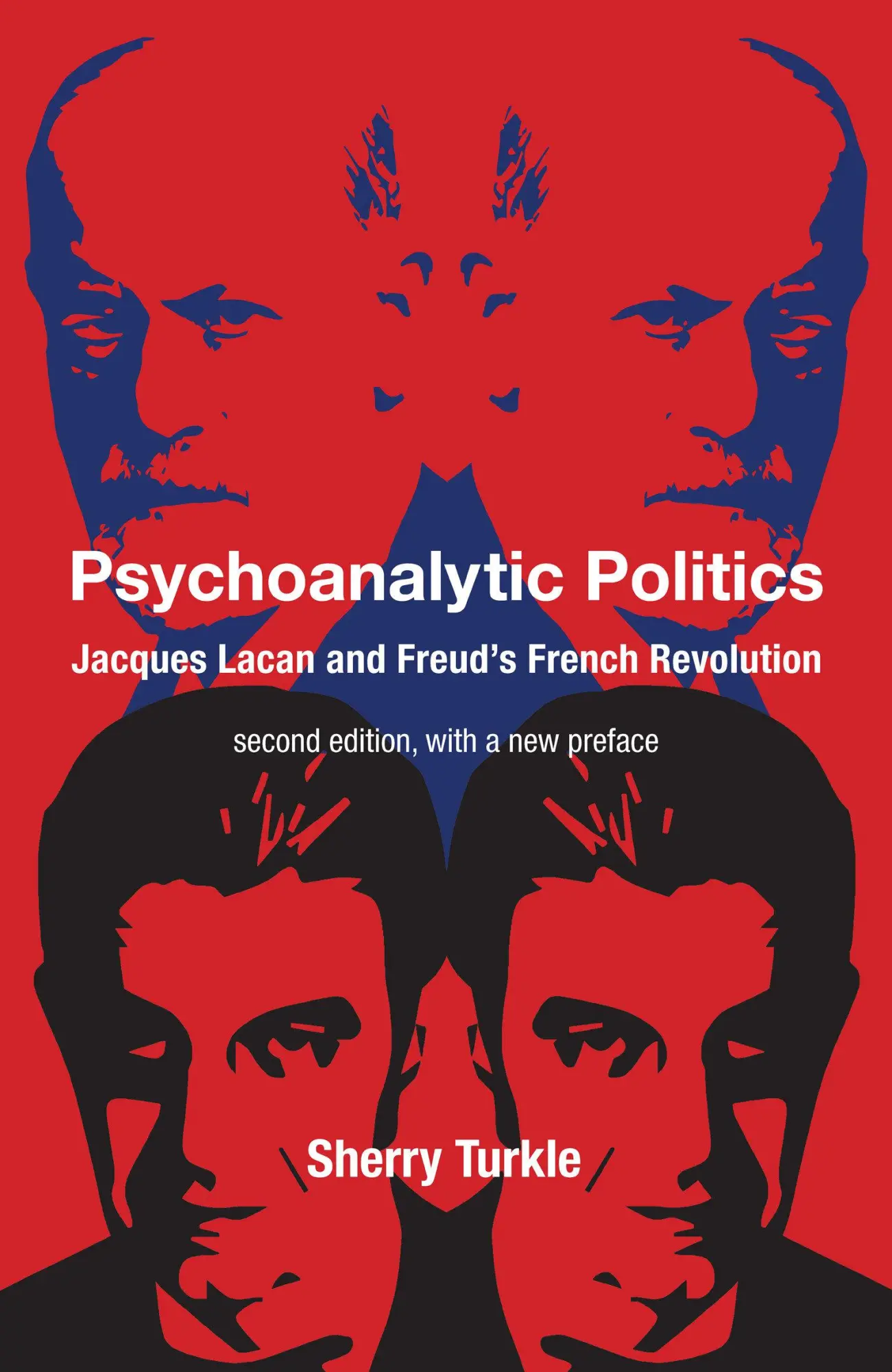 Cover: 9780262548175 | Psychoanalytic Politics, second edition, with a new preface | Turkle
