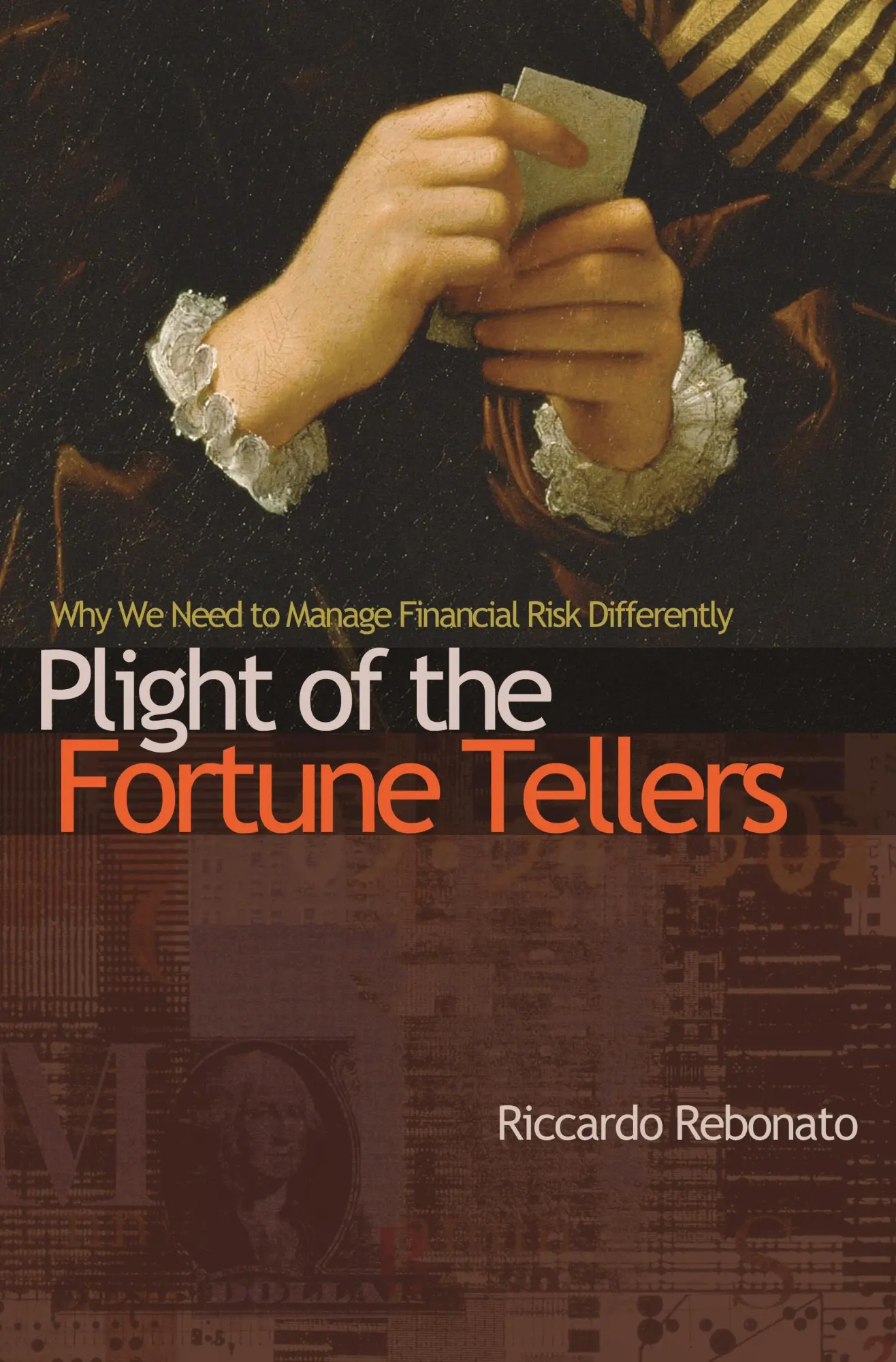 Cover: 9780691148175 | Plight of the Fortune Tellers | Riccardo Rebonato | Taschenbuch | 2010