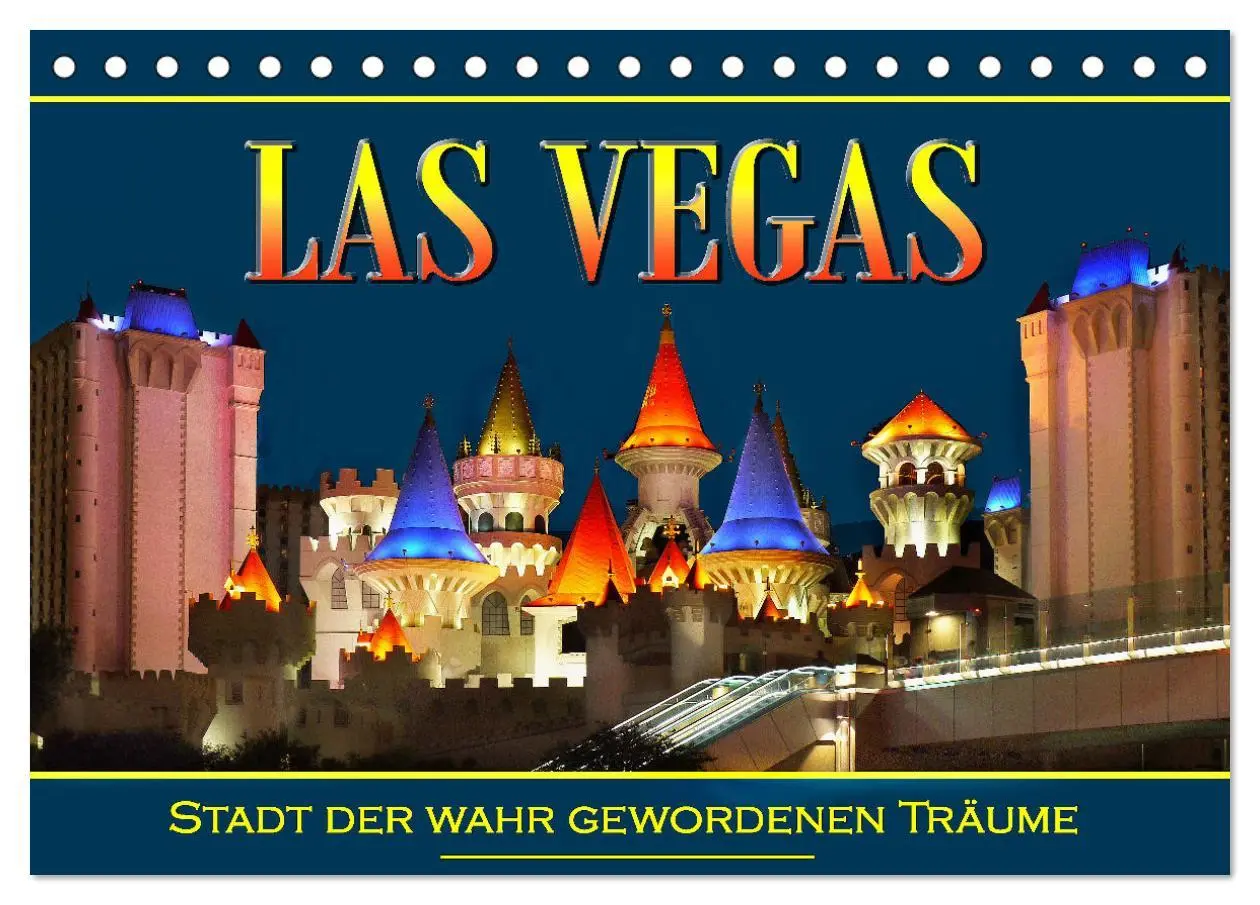 Cover: 9783457518175 | Las Vegas, Stadt der wahr gewordenen Träume (Tischkalender 2026 DIN...