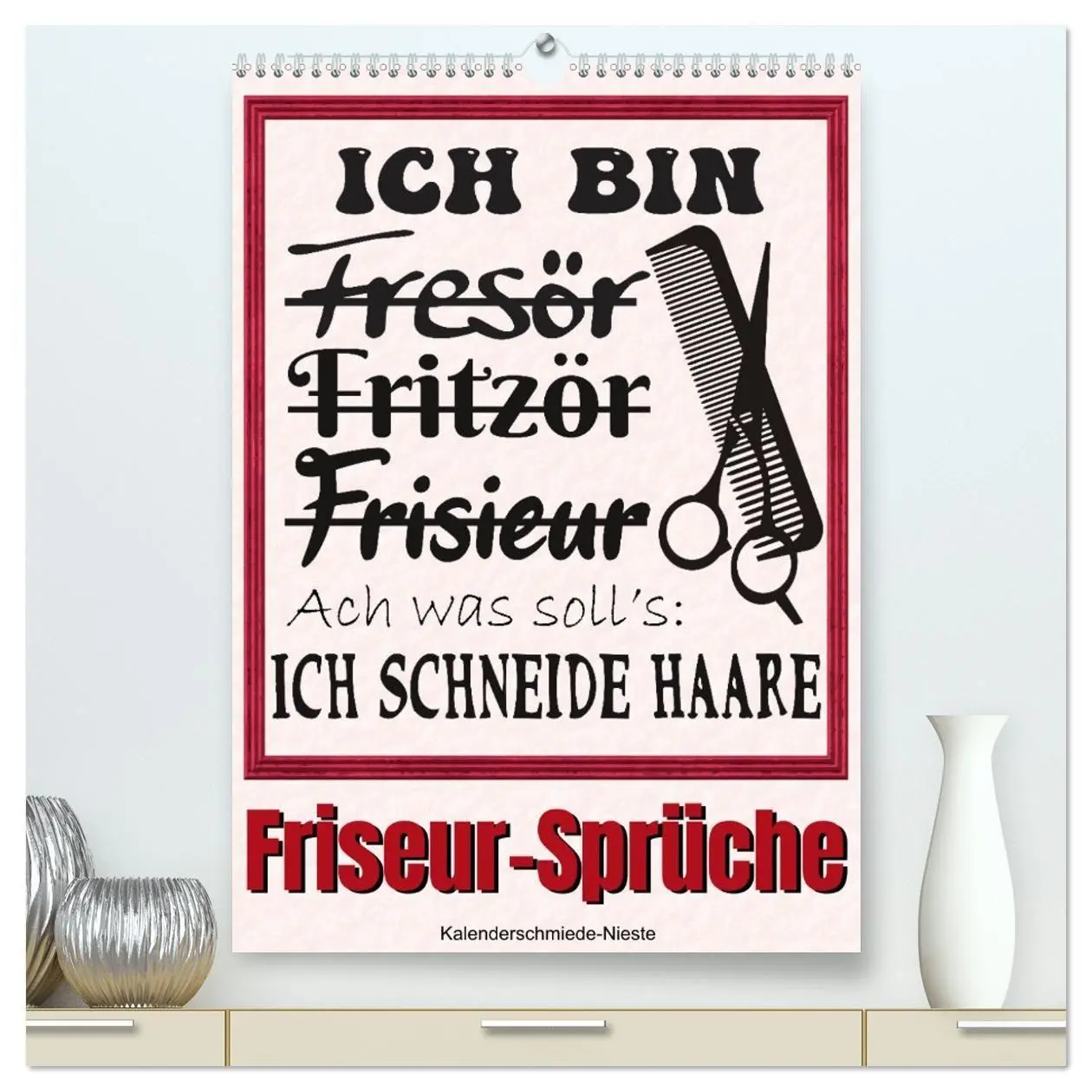 Cover: 9783569488175 | Friseur-Sprüche (hochwertiger Premium Wandkalender 2027 DIN A2...