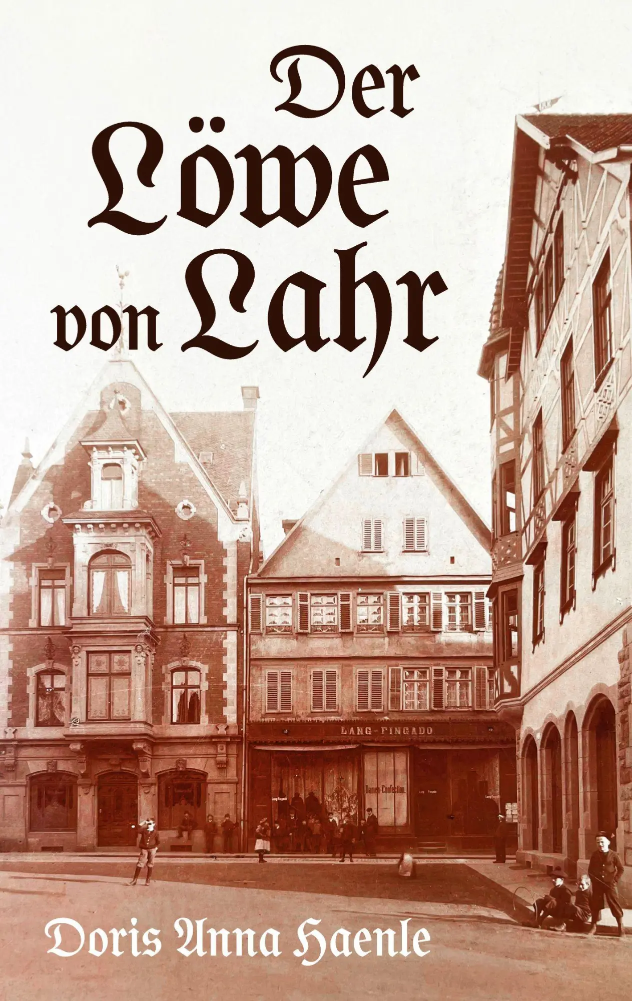 Cover: 9783695118175 | Der Löwe von Lahr | Die Geschichte einer Apotheke und ihrer Familien