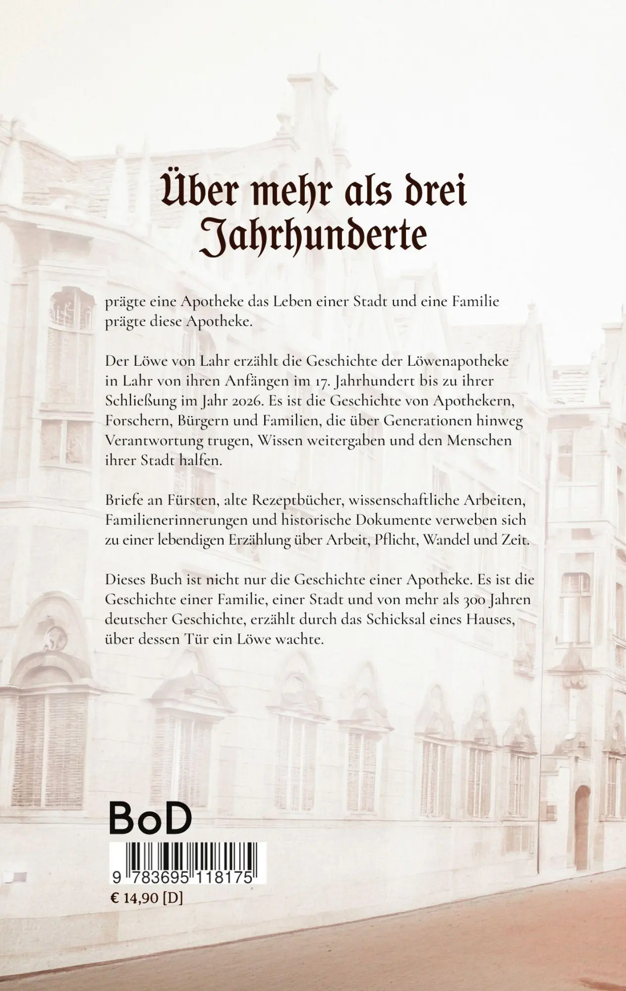 Rückseite: 9783695118175 | Der Löwe von Lahr | Die Geschichte einer Apotheke und ihrer Familien