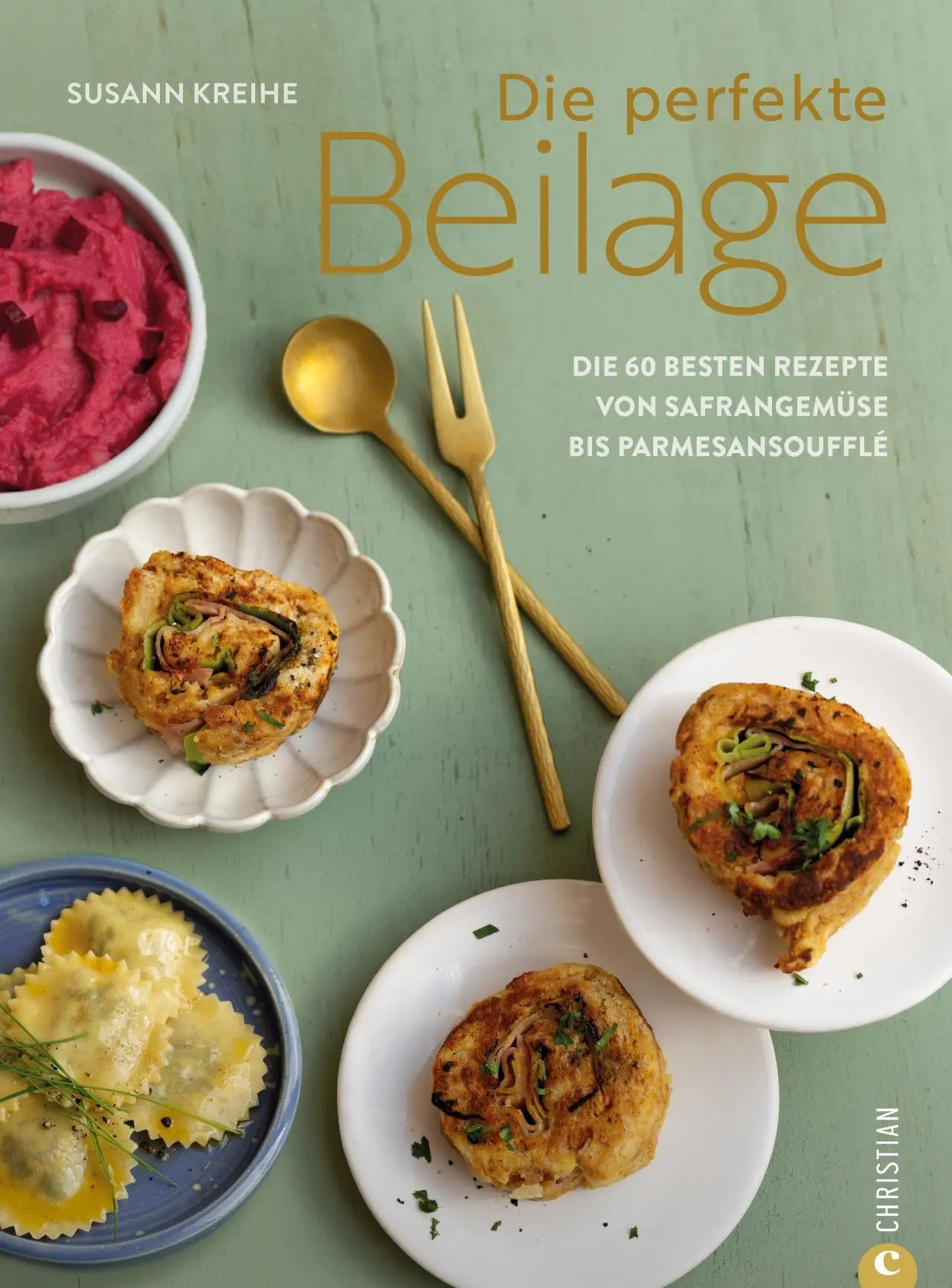 Cover: 9783959618175 | Die perfekte Beilage | Susann Kreihe | Buch | 184 S. | Deutsch | 2023