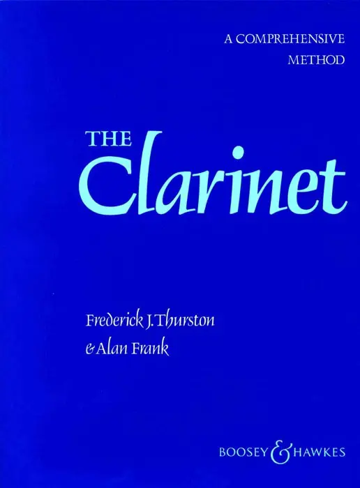 Cover: 9790060028175 | The Clarinet Vol. 1 | A Comprehensive Method | Alan Frank | Buch