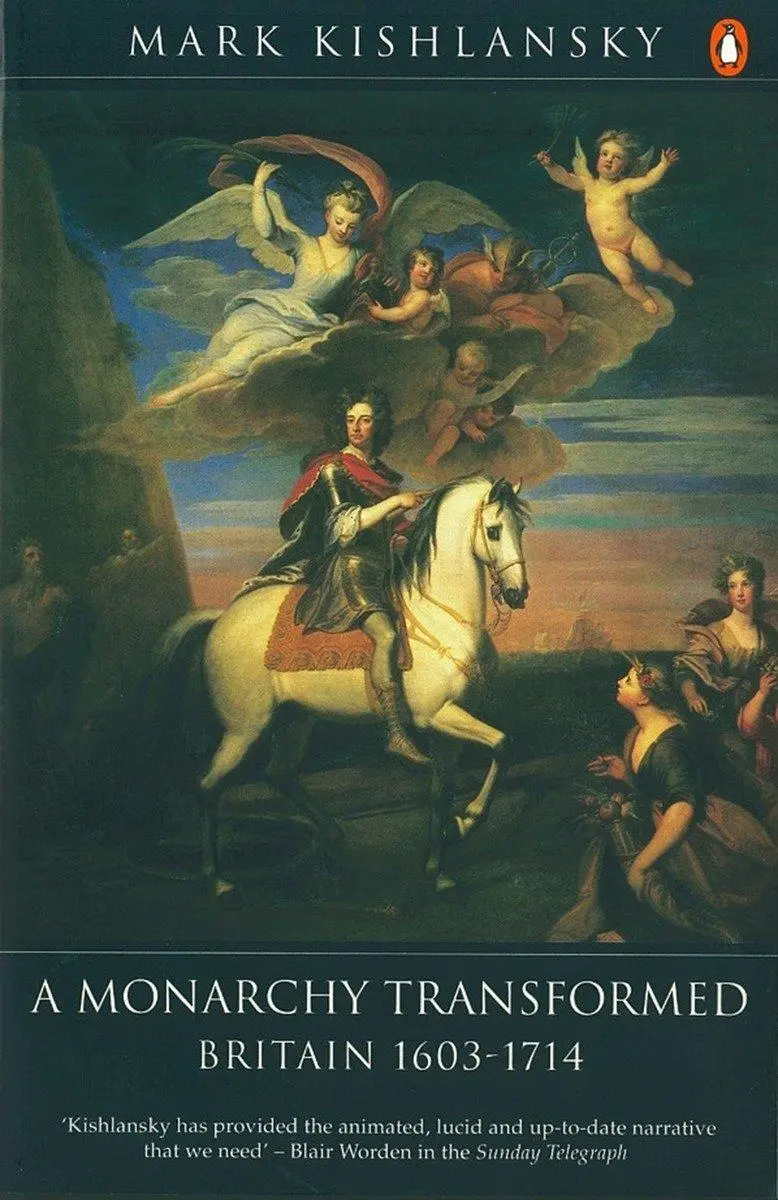 Cover: 9780140148275 | A Monarchy Transformed | Britain 1603-1714 | Mark Kishlansky | Buch