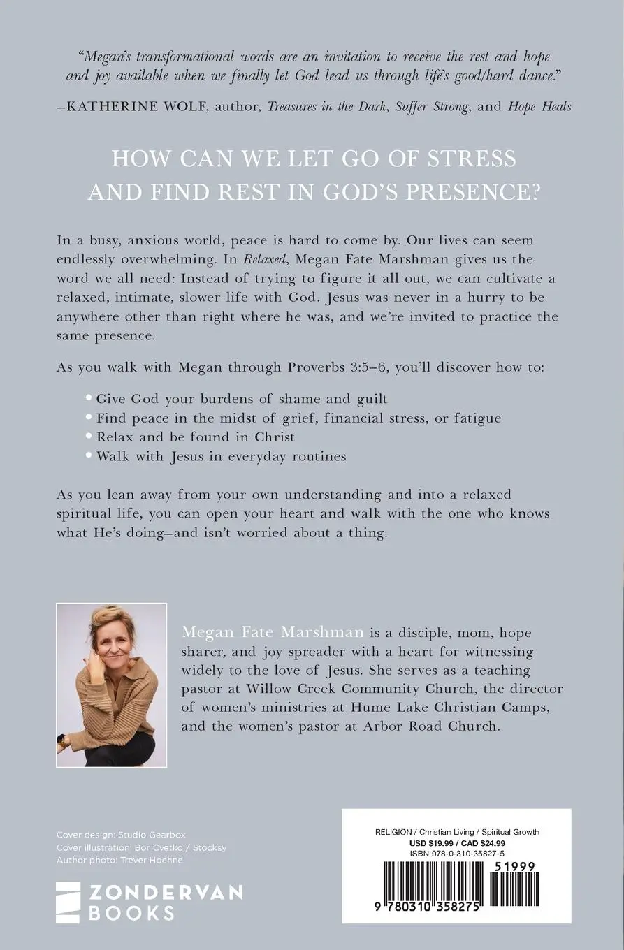 Rückseite: 9780310358275 | Relaxed | Walking with the One Who Is Not Worried about a Thing | Buch