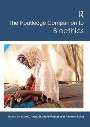 Cover: 9781138478275 | The Routledge Companion to Bioethics | John D. Arras (u. a.) | Buch