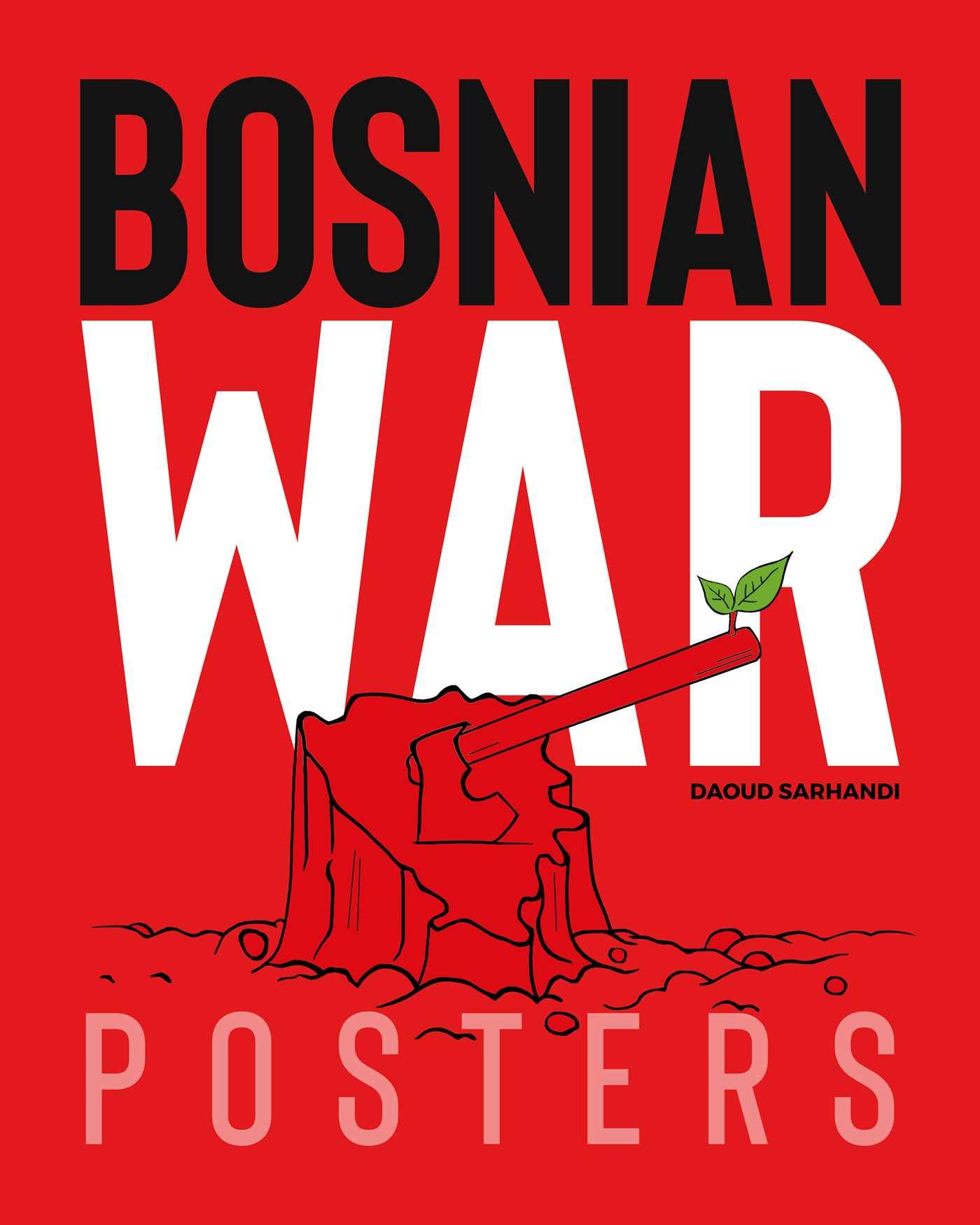 Cover: 9781623718275 | Bosnian War Posters | Daoud Sarhandi-Williams | Taschenbuch | Englisch