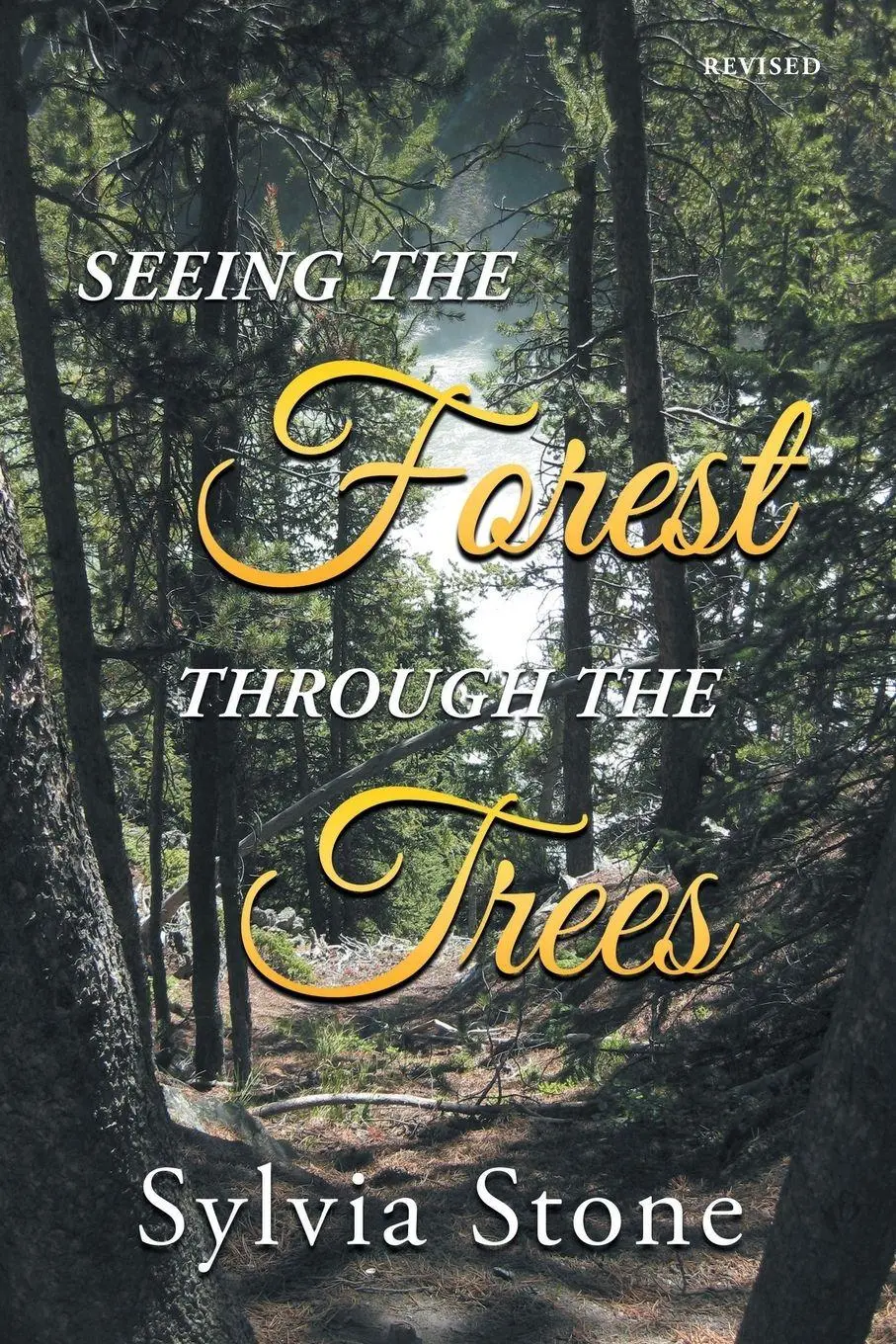 Cover: 9781957378275 | Seeing the Forest Through the Trees | Sylvia Stone | Taschenbuch