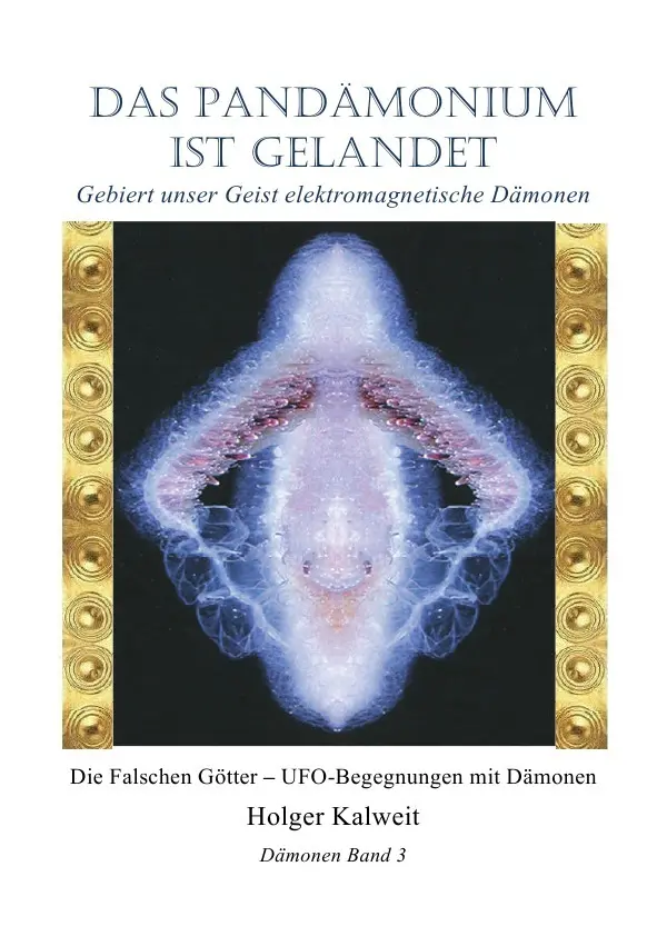 Cover: 9783754128275 | Das Pandämonium ist gelandet | Holger Kalweit | Taschenbuch | Deutsch