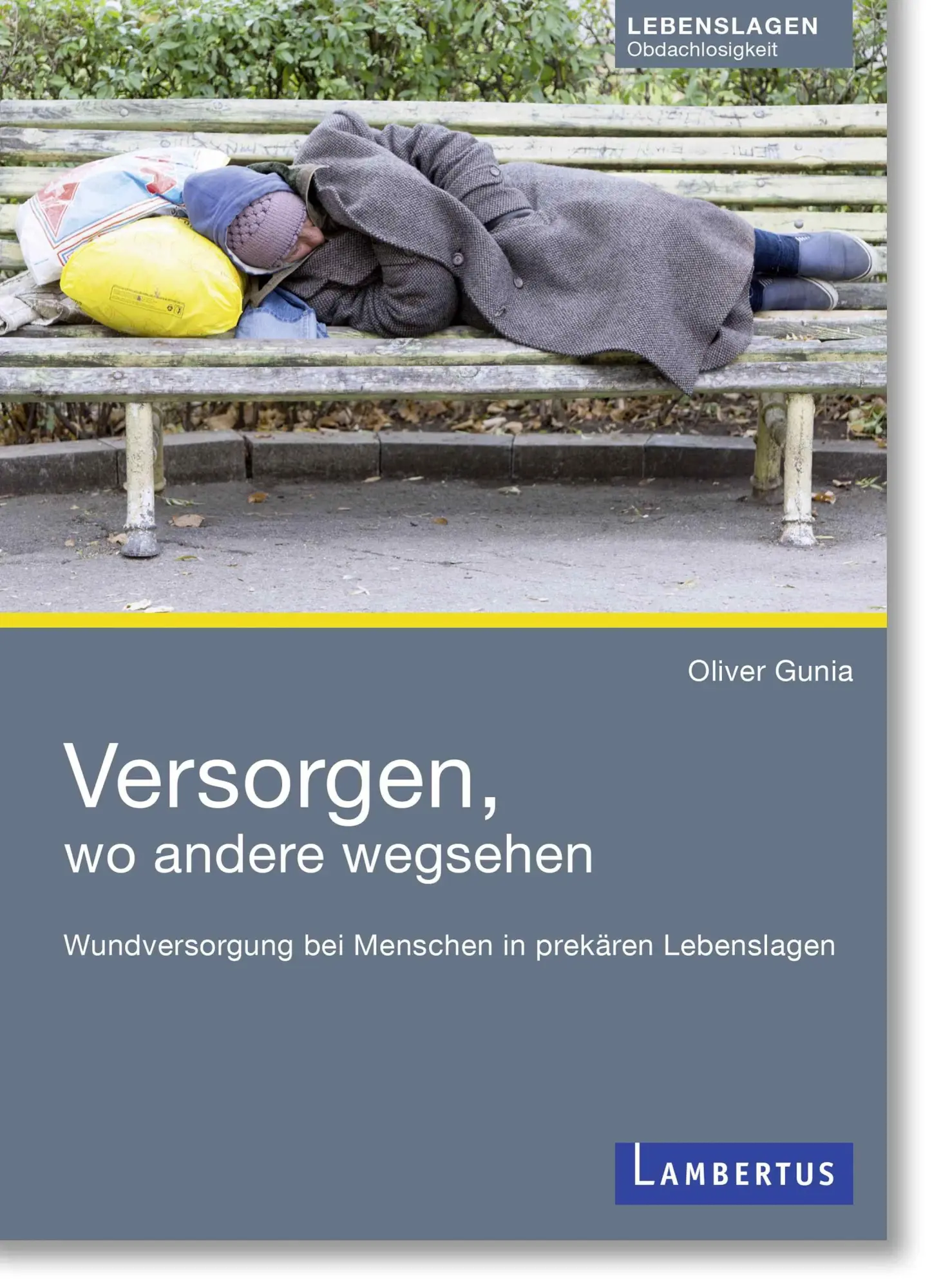 Cover: 9783784138275 | Versorgen, wo andere wegsehen | Oliver Gunia | Taschenbuch | 300 S.