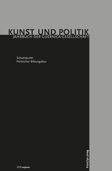Autor: 9783847118275 | Politischer Bildungsbau | Alexandra Axtmann (u. a.) | Taschenbuch