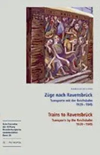 Cover: 9783940938275 | Züge nach Ravensbrück /Trains to Ravensbrück | Karolin Steinke | Buch