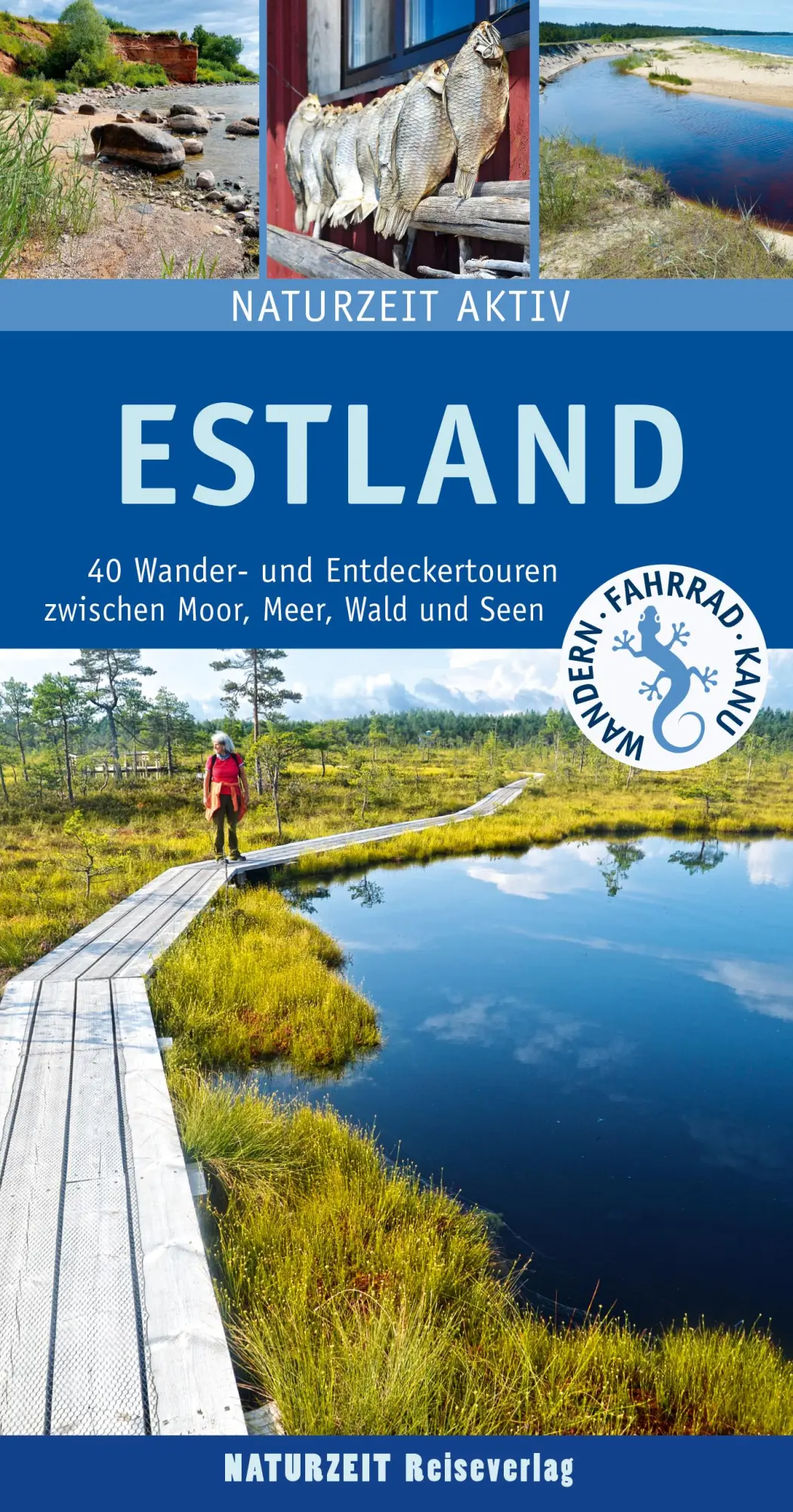 Cover: 9783944378275 | Estland | Stefanie Holtkamp | Taschenbuch | Naturzeit Tourenbuch