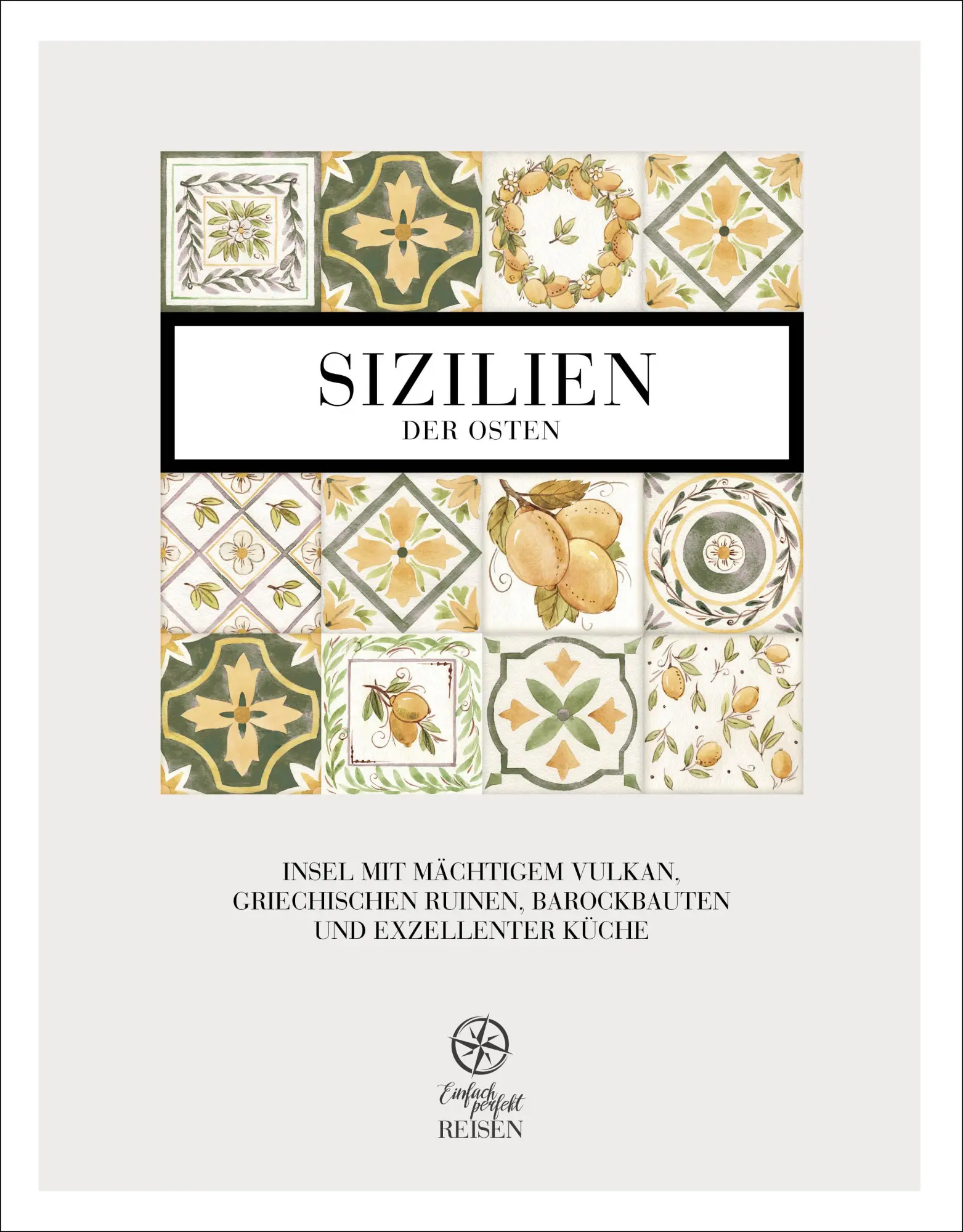 Cover: 9783950528275 | Sizilien - der Osten | Martin Büchele (u. a.) | Buch | Deutsch | 2025
